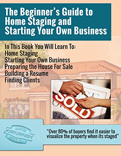 Image showcasing Amazon.com: The Beginners Guide to Home Staging and Starting your Own ...