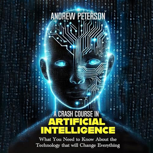 A Crash Course in Artificial Intelligence by Andrew Peterson episode artwork