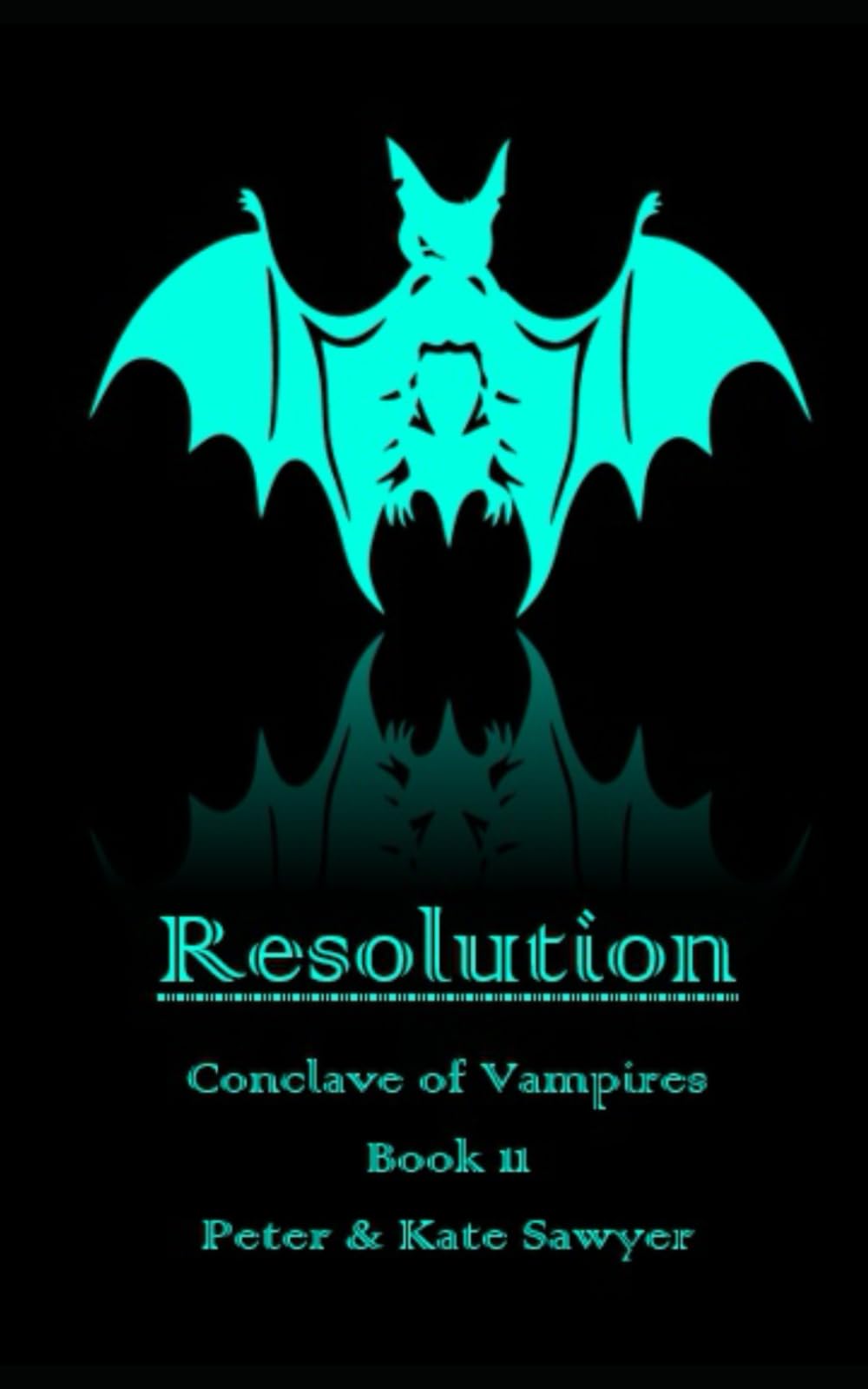 Resolution: 11 (Conclave of Vampires)