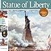 Statue of Liberty: A Tale of Two Countries (Wonders of the World Book)