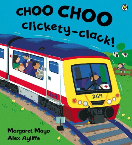 Choo Choo Clickety-Clack! (Awesome Engines) (English Edition) Gratuit
