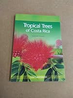 Tropical Trees of Costa Rica 0970567871 Book Cover