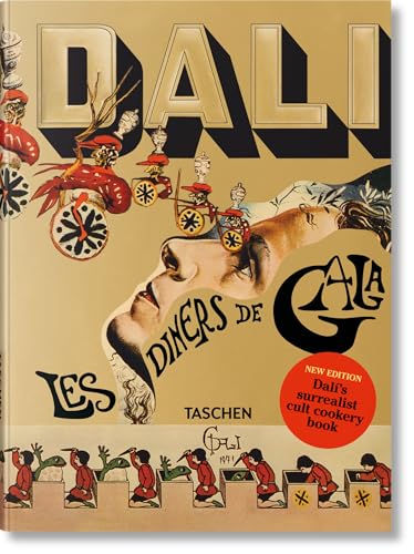  Dalí. Les dîners de Gala: Les Dîners De Gala