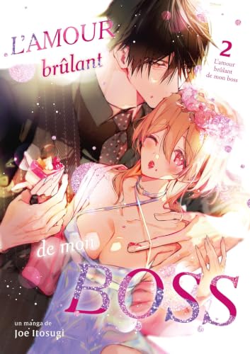 Couverture de L'amour brûlant de mon boss