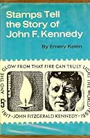 Stamps Tell the Story of John F. Kennedy B0006BW1QO Book Cover