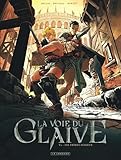  La voie du glaive - Tome 1 - Les Frères Furieux