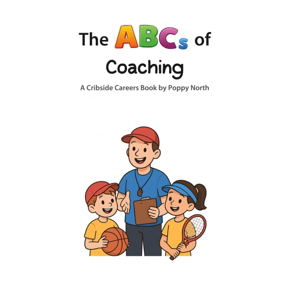 The ABCs of Coaching (Cribside Careers)