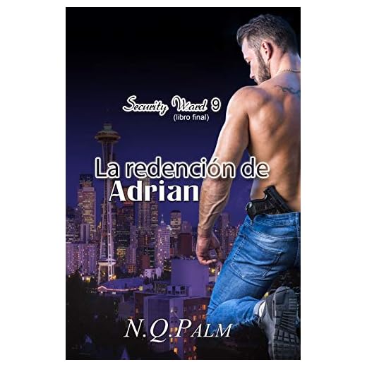 La redención de Adrian (Security Ward nº 9)
