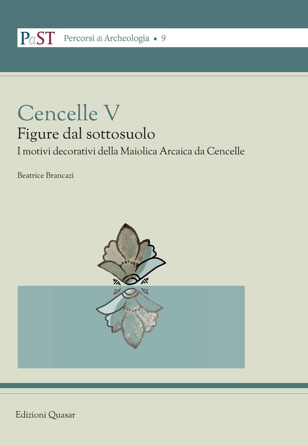 Cencelle V. Figure dal sottosuolo livre sur la majolique médiévale italienne