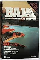 Baja Explorer Atlas : Topographic Map Directory 0962539988 Book Cover