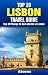 Top 20 Things to See and Do in Lisbon - Top 20 Lisbon Travel Guide (Europe Travel Series Book 48)