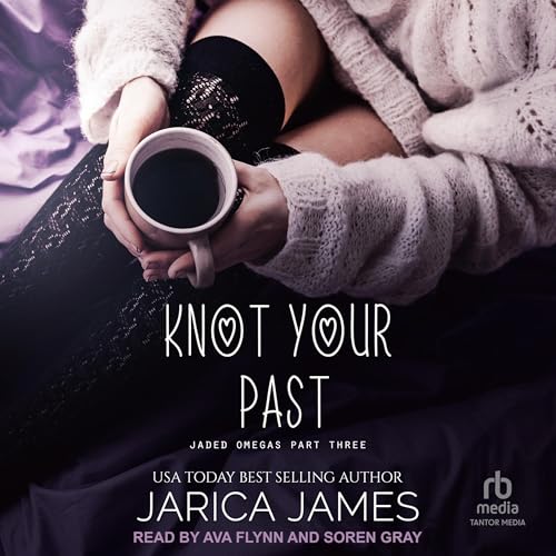 Knot Your Past by Jarica James episode artwork