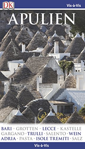 Vis-à-Vis Reiseführer Apulien: mit Mini-Kochbuch zum Herausnehmen Vis-à-Vis Reiseführer Apulien: mit Mini-Kochbuch zum Herausnehmen