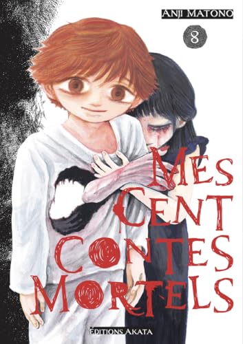 Mes cent contes mortels — Tome 8