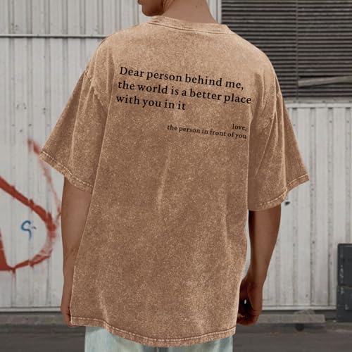 Image of Dear Person Behind Me Shirt You are Enough Tshirts for Men Oversized Inspirational Positive Tees Vintage Graphic Tops