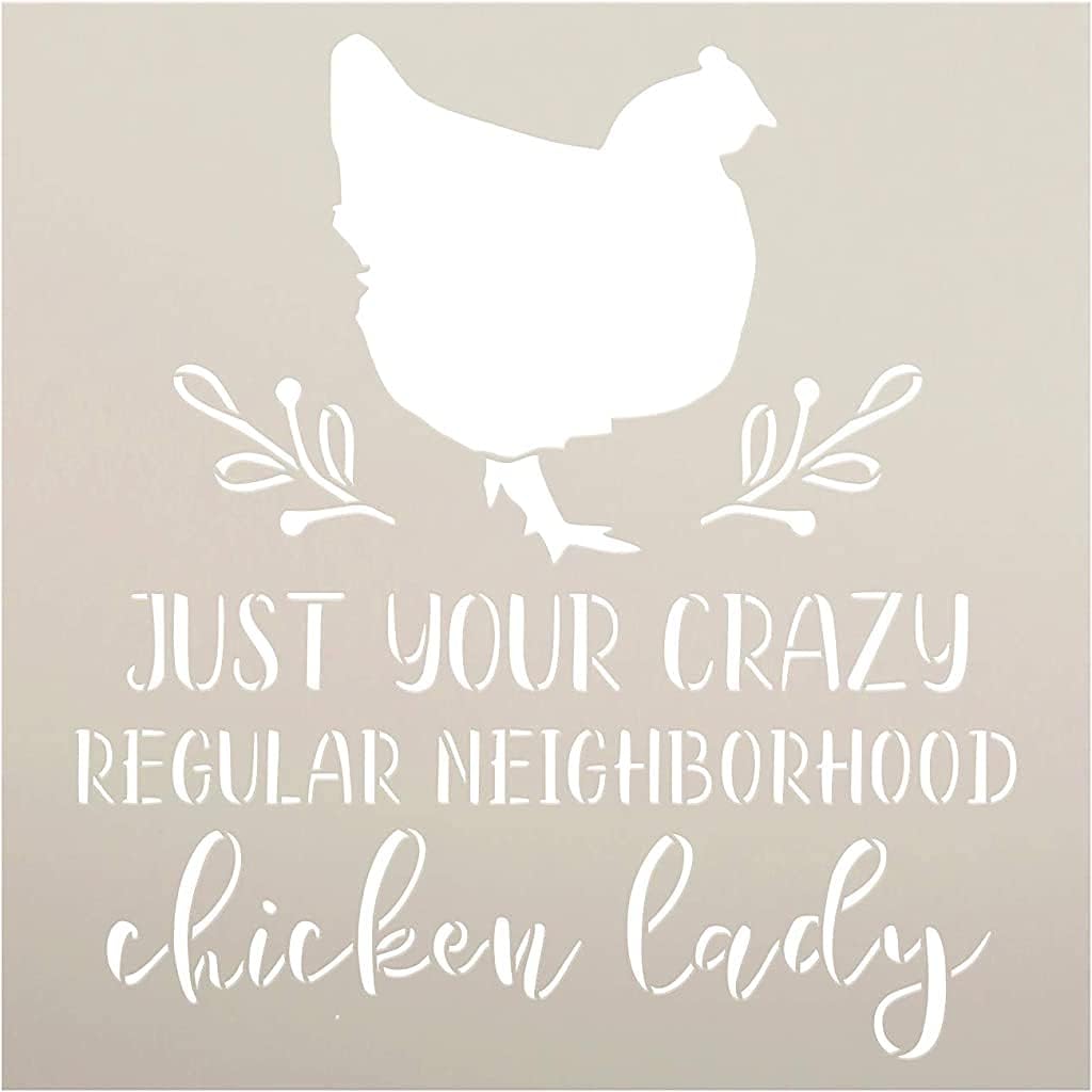 Crazy Neighborhood Chicken Lady Stencil by StudioR12 | DIY Farmhouse Branch Home Decor | Craft & Paint Wood Sign | Reusable Mylar Template | Rustic Kitchen Barn | Select Size (9 inches x 9 inches)