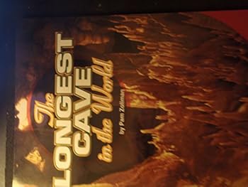 Unknown Binding The Longest Cave In the World Book