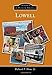 Lowell (Images of Modern America)