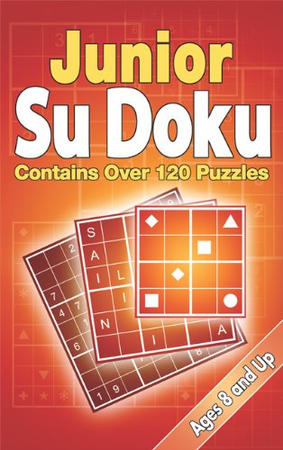 Buy Junior Su Doku: Fun Puzzles for Kids Ages 8 and Up (Junior Su Doku Series, The) — BookShops.in