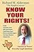 Know Your Rights!: Answers to Texans' Everyday Legal Questions