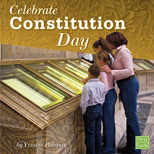 Celebrate Constitution Day (U.S. Holidays)
