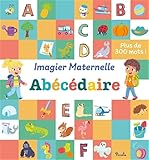 Abécédaire - Imagier Maternelle: Plus de 300 mots !