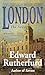 London: The Novel