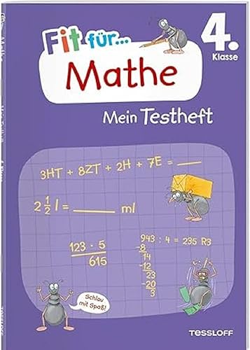 Fit für Mathe 4. Klasse. Mein Testheft / Fit für die Schule / 20 Tests zum Mathe-Lernstoff / Wie echte Klassenarbeiten: Wissen testen im Zahlenraum ... Geometrie (Fit für die Schule Mein Testheft)