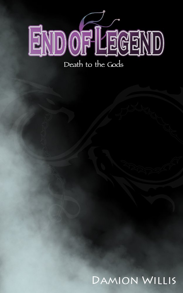 End of Legend: Death to the Gods