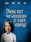 Simon sagt auf Wiedersehen zu seiner Vorhaut