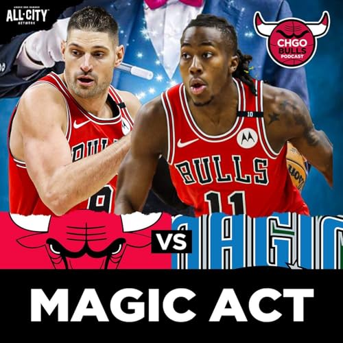 Ayo Dosunmu and Bench Mob POWER Bulls Win Over Magic | CHGO Bulls Podcast