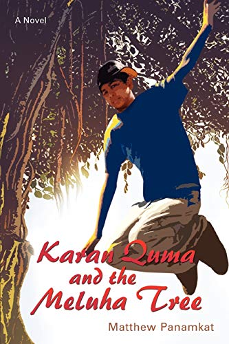 KARAN QUMA and the Meluha Tree