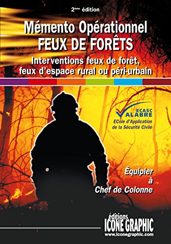 Télécharger Mémento opérationnel Feux de forêts Livre PDF Gratuit