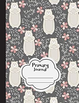 Primary Journal: Dotted Midline and Picture Space | Grades K-2 School Exercise Notebook - 100 Story Pages | Bear Hugs (Forest Animals Series)
