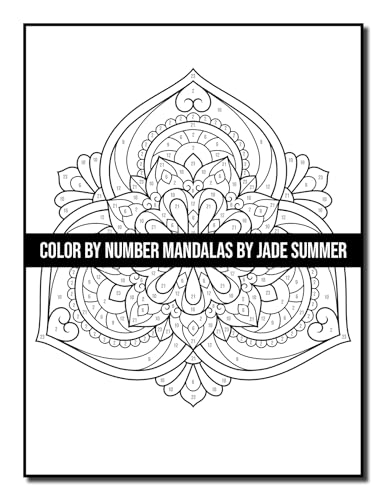 Color by Number Mandalas Coloring Book