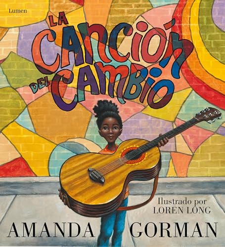 La canción del cambio (Spanish Edition) - Gorman, Amanda