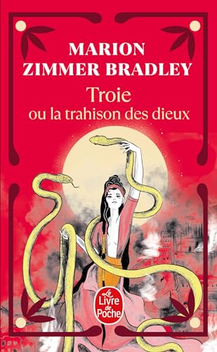 Troie Ou La Trahison Des Dieux [French] 2253109991 Book Cover