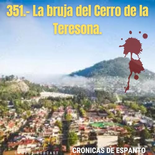 『351.- La bruja del Cerro de la Teresona.』のカバーアート