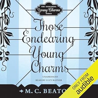 Those Endearing Young Charms Audiolibro Por M. C. Beaton arte de portada