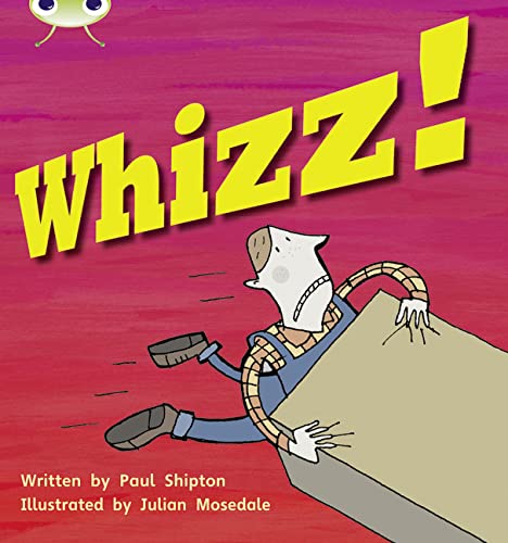Bug Club Phonics Fiction Year 1 Phase 5 Set 13 Whizz Shipton, Paul
