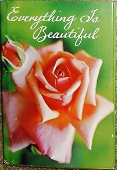 Hardcover Everything is Beautiful Book