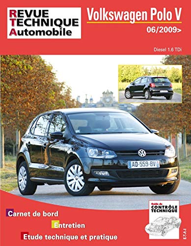  E.T.A.I - Revue Technique Automobile B746.5 - VOLKSWAGEN POLO V - 6R PHASE 1 - 2009 à 2017 Livre eBook France