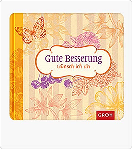Geschenkbuch Gute Besserung wünsch ich dir