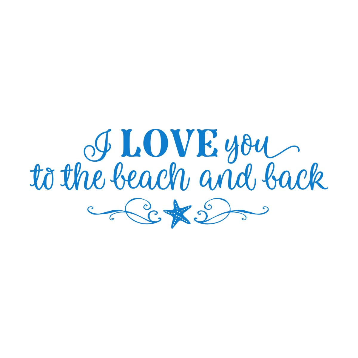 Lzhouting Wall Stickers 1635 I Love You To The Beach And Back Wall Decal Beach Quote Nautical Themed Nursery Vinyl Wall Sticker Starfish Ocean Decor Large - 38X114cm