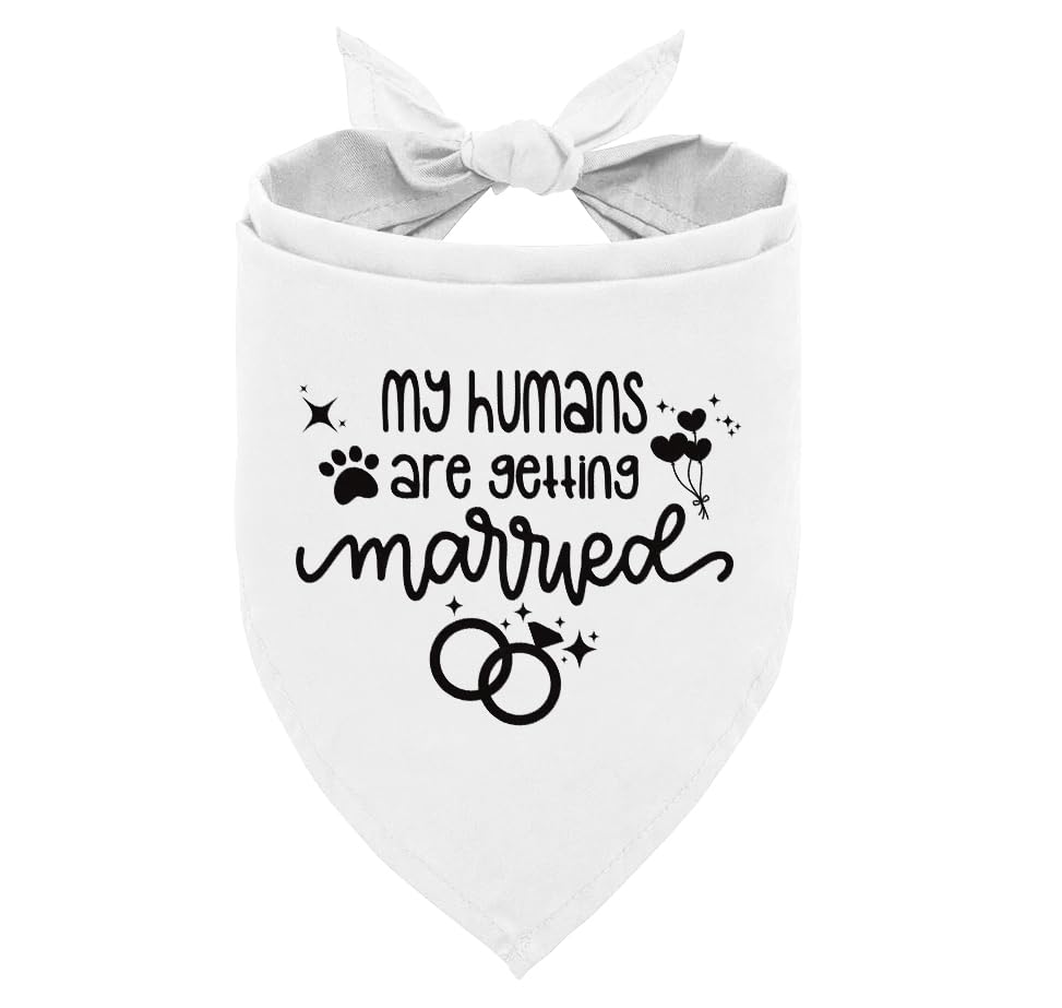 My Humans are Getting Married Dog Bandana, White Dog Bandana, Wedding Photo Prop, Pet Scarf Accessories, Pet Triangle Scarf, Dogs Bandana for Small