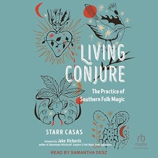 Living Conjure Audiolibro Por Starr Casas, Jake Richards - foreword arte de portada