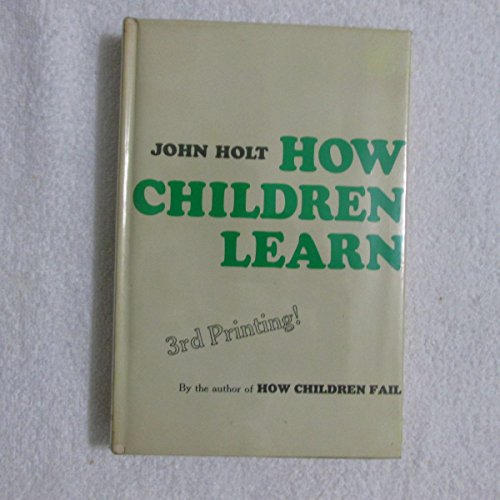 How Children Learn B000O89TLO Book Cover