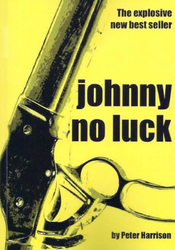 Johnny No Luck (English Edition)