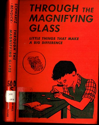Through the Magnifying Glass Little Things Make A 0070557721 Book Cover