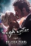 Rough Water (A Songbird Novel)